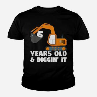 6 Years Old 6Th Birthday Gift Construction Truck Excavator Youth T-shirt | Crazezy