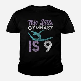 9 Year Old Birthday For Girls Little Gymnast Is 9 Youth T-shirt | Crazezy DE