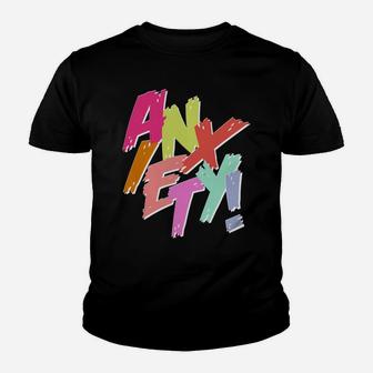 ANXIETY Social Depression Stress Coping Women Men Colorful Sweatshirt Youth T-shirt | Crazezy DE