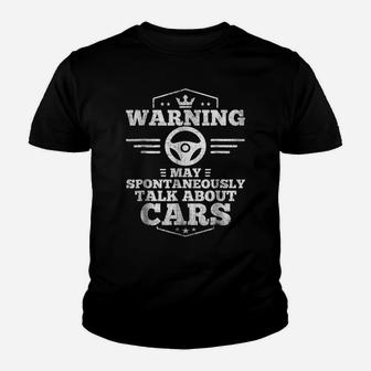 Auto Mechanic Warning I May Spontaneously Talk Cars Youth T-shirt | Crazezy