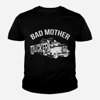 Bad Mother Trucker Black Youth T-shirt | Crazezy AU