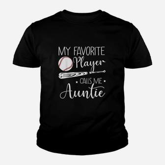 Baseball My Favorite Player Calls Me Auntie Youth T-shirt | Crazezy