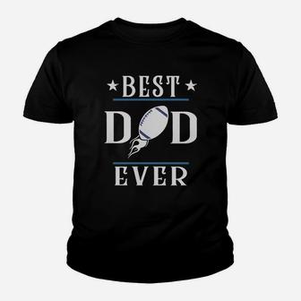 Best Dad Ever Cowboys Football Dallas Big Fans Youth T-shirt | Crazezy