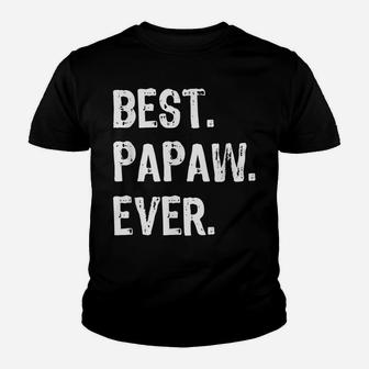 Best Papaw Ever Cool Funny Gift Christmas Youth T-shirt | Crazezy CA