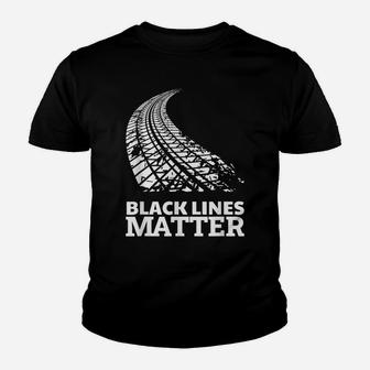 Black Lines Matter Funny Car Guy Burnout Gag Gift Youth T-shirt | Crazezy UK