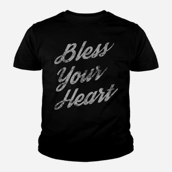 Bless Your Heart Light Youth T-shirt | Crazezy