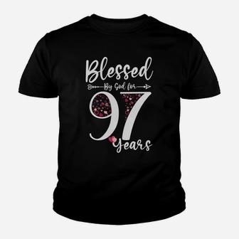 Blessed By God For 97 Years Old 97Th Birthday Gift For Women Sweatshirt Youth T-shirt | Crazezy