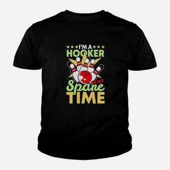 Bowling Funny Bowling Pun Im A Hooker In My Spare Time Youth T-shirt | Crazezy