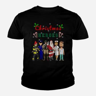 Christmas Heroes Doctors Nurses Police Army Firefighters San Youth T-shirt | Crazezy CA
