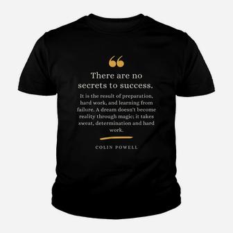 Colin Powell Leadership Quote Secrets To Success Youth T-shirt | Crazezy