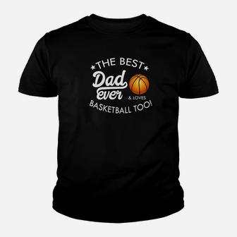 Dad Best Dad Ever Basketball Lover Premium Youth T-shirt | Crazezy