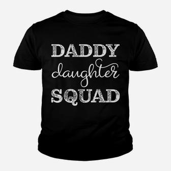 Dad Daughter Matching Gift Group Father Cute Daddy's Girl Youth T-shirt | Crazezy