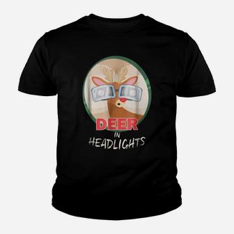 Deer In Headlights - Deers Hunting Pun Funny Sayings Youth T-shirt | Crazezy