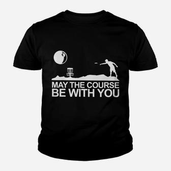 Disc Golf May The Course Be With You Classic Youth T-shirt | Crazezy DE