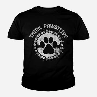 Dog Paw Print Think Pawsitive Pet Dog Lover Zip Hoodie Youth T-shirt | Crazezy DE