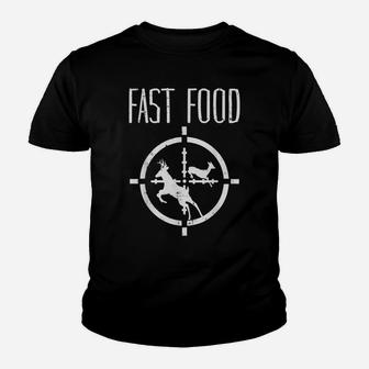 Fast Food Deer Funny Elk Buck Bow Hunting Humor Hunter Gift Youth T-shirt | Crazezy AU