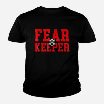 Fear The Goalie Soccer Goalkeeper Keeper Boys Girls Youth T-shirt | Crazezy