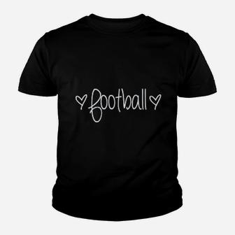 Football Mom Wife Just A Girl That Loves Football Sports Youth T-shirt | Crazezy