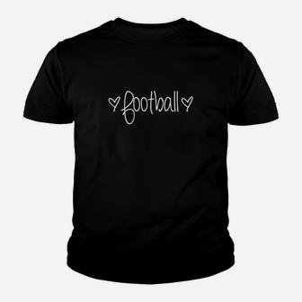Football Mom Wife Just A Girl That Loves Football Youth T-shirt | Crazezy