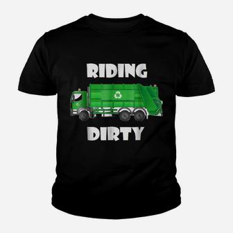 Funny "Riding Dirty' Trash Garbage Driver Shirt2 Youth T-shirt | Crazezy AU