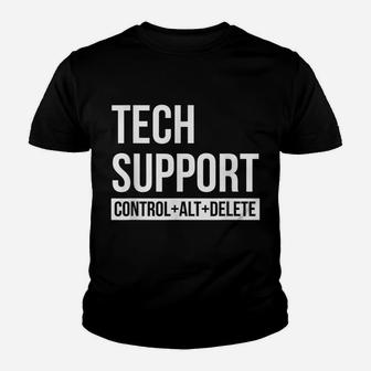 Funny Tech Support - Control Alt Delete Youth T-shirt | Crazezy DE