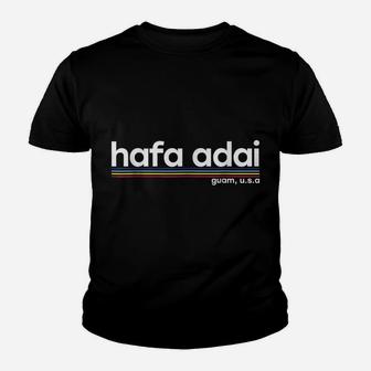 Hafa Adai Guam Usa Graphic Design Christmas Gift Drk T-Shirt Youth T-shirt | Crazezy UK