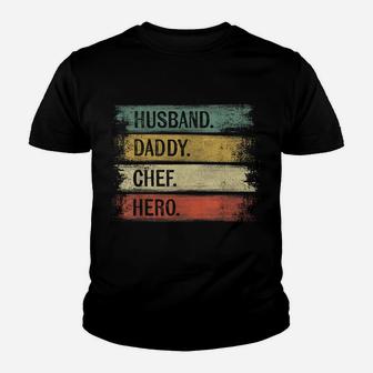 Husband Daddy Chef Hero Pastry Chef Gift Baker Bakery Baking Youth T-shirt | Crazezy