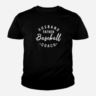 Husband Father Baseball Coach Shirt Funny Daddy Father Youth T-shirt | Crazezy UK