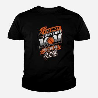 I Am Not Just Her Mom I Am Her Number 1 Fan Basketball Youth T-shirt | Crazezy