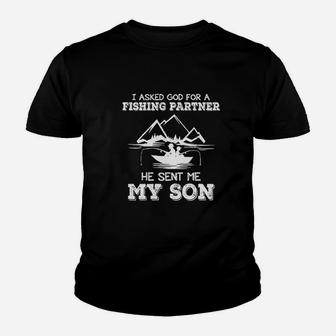 I Asked God For A Fishing Partner He Sent Me My Son Fishing Youth T-shirt | Crazezy UK