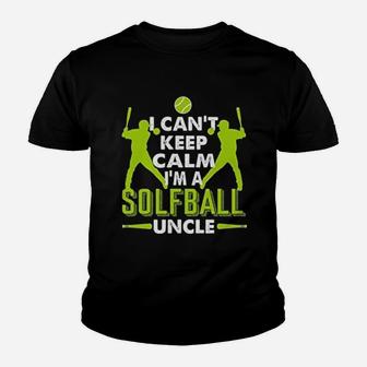 I Cant Keep Calm Im A Softball Uncle Youth T-shirt | Crazezy UK