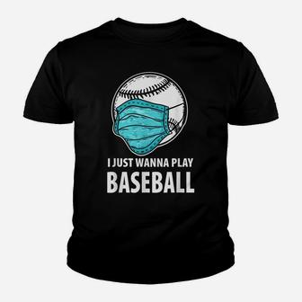 I Just Wanna Play Baseball Shirt, Funny Baseball Gift Youth T-shirt | Crazezy