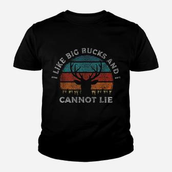 I Like Big Bucks And I Cannot Lie Hunter Funny Deer Hunting Youth T-shirt | Crazezy