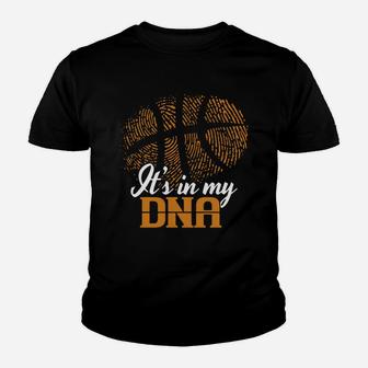 It Is In My Dna Shirt - Fingerprint Cool Basketball T Shirt Youth T-shirt | Crazezy