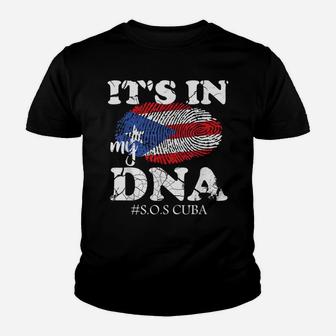 It's In My DNA SOS Free Cuba Flag Cuban Pride Men Women Youth T-shirt | Crazezy