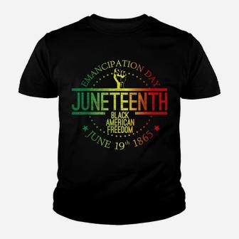 Juneteenth African American Freedom Black History June 19 Youth T-shirt | Crazezy CA