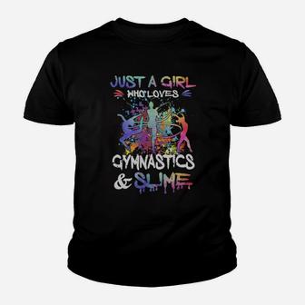 Just A Girl Who Loves Gymnastics And Slime Youth T-shirt | Crazezy