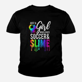 Just A Girl Who Loves Soccer And Slime Youth T-shirt | Crazezy