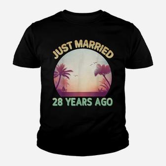 Just Married 28 Years Ago Happy 28Th Wedding Anniversary Youth T-shirt | Crazezy CA