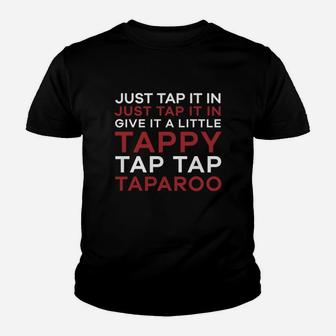 Just Tap It In - Give It A Little Tappy Tap Tap Taparoo Golf Shirt Youth T-shirt | Crazezy DE