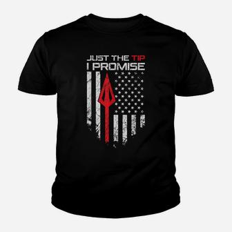 Just The Tip I Promise - Funny Archery Broadhead Bow Hunter Youth T-shirt | Crazezy