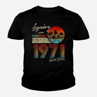 Legendary Since Bday February 1971 Vintage 50Th Birthday Youth T-shirt | Crazezy UK