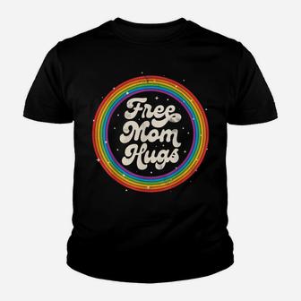 Lgbtq Free Mom Hugs Gay Pride Lgbt Rainbow Flag Mother's Day Youth T-shirt | Crazezy