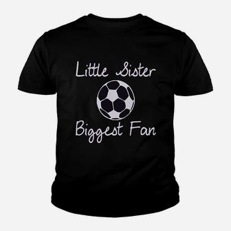 Little Sister Biggest Fun Style A Soccer Youth T-shirt | Crazezy UK