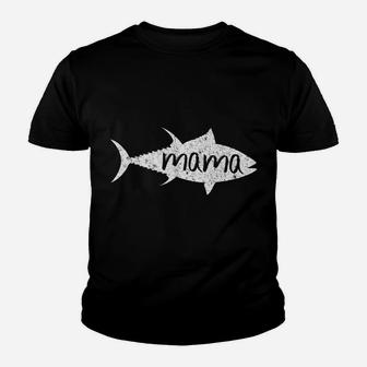 Mama Tuna Mom Fishing For Tuna Fishing Youth T-shirt | Crazezy