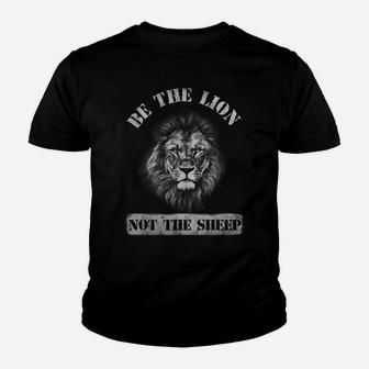 Mens Be The Lion Not The Sheep Patriotic Lions Veteran Women Youth T-shirt | Crazezy