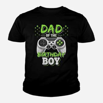 Mens Dad Of The Birthday Boy Matching Video Gamer Birthday Party Youth T-shirt | Crazezy CA