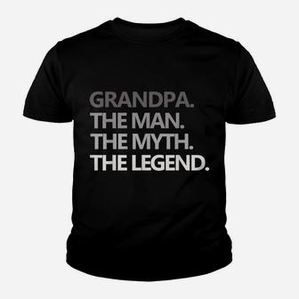 Mens Grandpa The Man The Myth The Legend Father's Day Gift Men Youth T-shirt | Crazezy