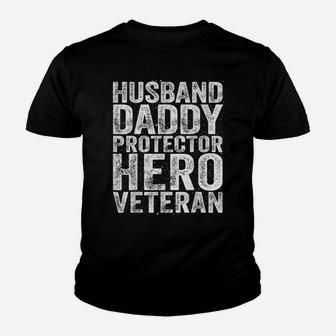 Mens Husband Daddy Protector Hero Veteran Gift Shirt Youth T-shirt | Crazezy
