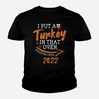Mens I Put A Turkey In That Oven Pregnancy Thanksgiving Dad Man Youth T-shirt | Crazezy